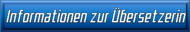 Informationen zur Übersetzerin