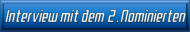 Interview mit dem 2. Nominierten