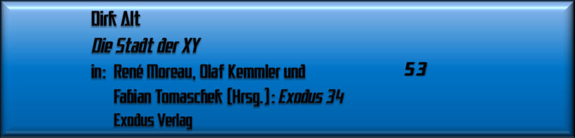 Dirk Alt, Die Stadt der XY
