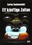 Cover von: Elf künftige Zeiten