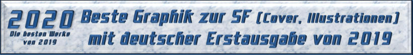 Bester Graphik zur Science Fiction mit deutscher Erstausgabe von 2019