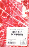 Cover von: Wie die Schweine