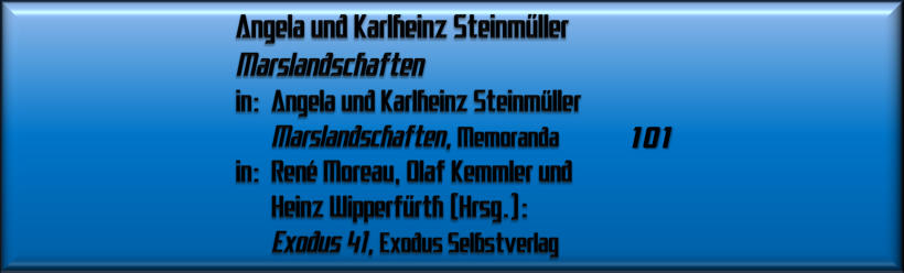 Angela und Karlheinz Steinmüller, Marslandschaften