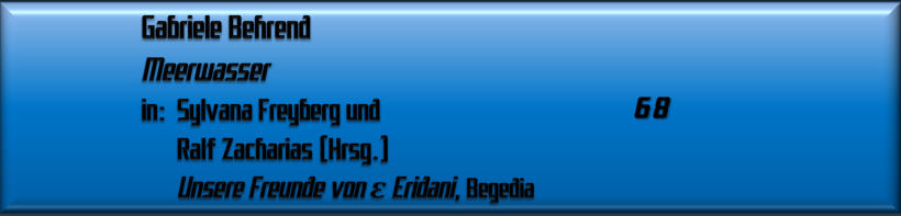 Gabriele Behrend, Meerwasser