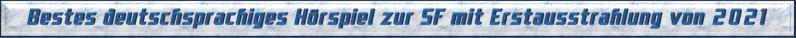 Bestes Hörspiel 2021