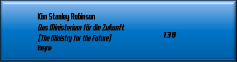 Kim Stanley Robinson, Das Ministerium für die Zukunft