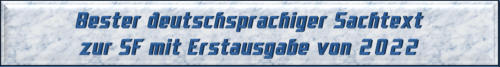 Bester deutschsprachiger Sachtext zur SF mit Erstausgabe von 2022