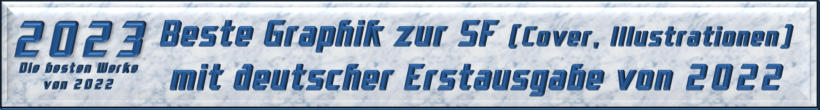 Bester Graphik zur Science Fiction mit deutscher Erstausgabe von 2022