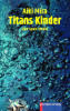 Cover von: Titans Kinder