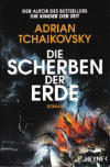 Adrian Tchaikovsky, Die Scherben der Erde 