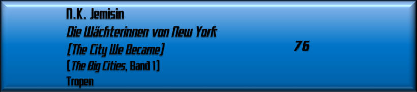 N.K. Jemisin, Die Wächterinnen von New York 