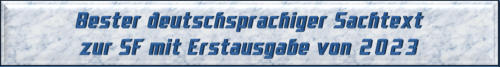 Bester deutschsprachiger Sachtext zur SF mit Erstausgabe von 2023