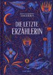 Cover: Die letzte Erzählerin