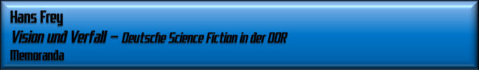 Hans Frey, Vision und Verfall