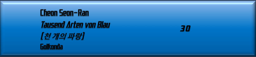 Cheon Seon-Ran, Tausend Arten von Blau