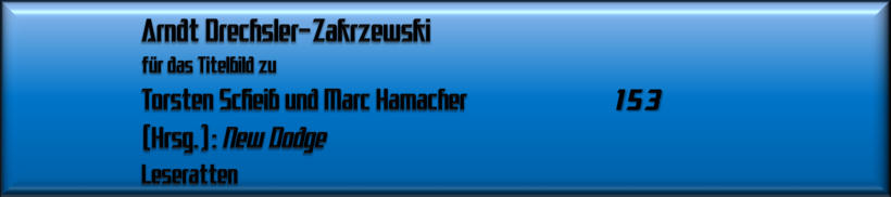 Arndt Drechsler-Zakrzewski für New Dodge