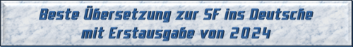 Beste Übersetzung zur SF ins Deutsche mit Erstausgabe von 2024