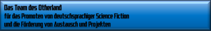 Das Team des Otherland