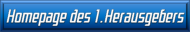 Homepage des 1. Herausgebers