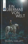 Cover von: Ein Übermaß von Welt
