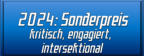 2024: Sonderpreis kritisch, engagiert, intersektional