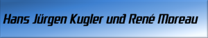 Hans Jürgen Kugler und René Moreau
