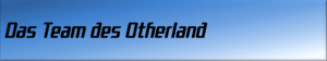 Das Team des Otherland
