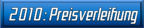2010: Preisverleihung