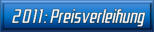 2011: Preisverleihung